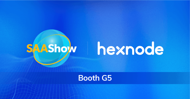 Hexnode at SAASHOW 2025