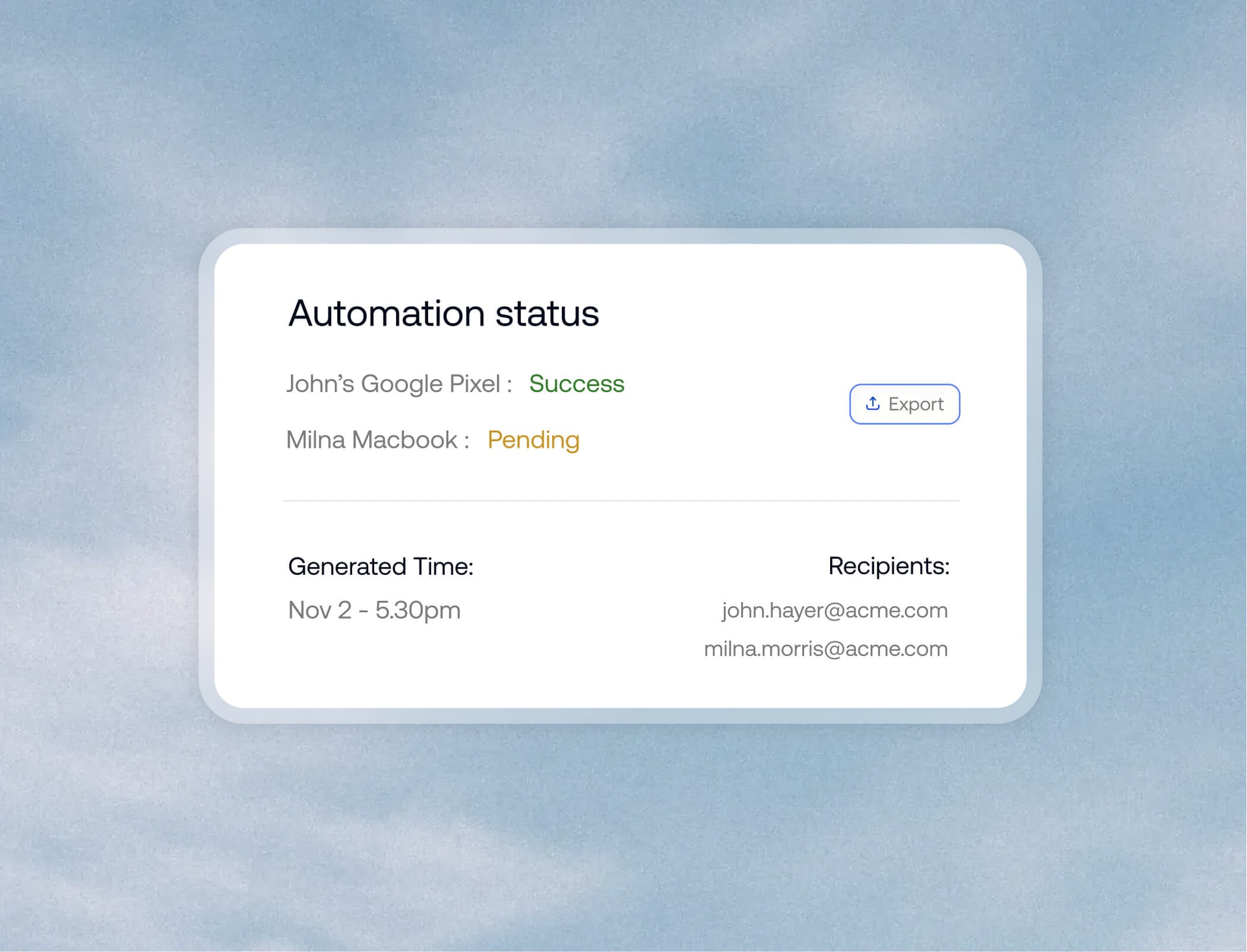 Interface showing an automation status report with execution results, timestamps and recipient details for monitoring workflow outcomes.