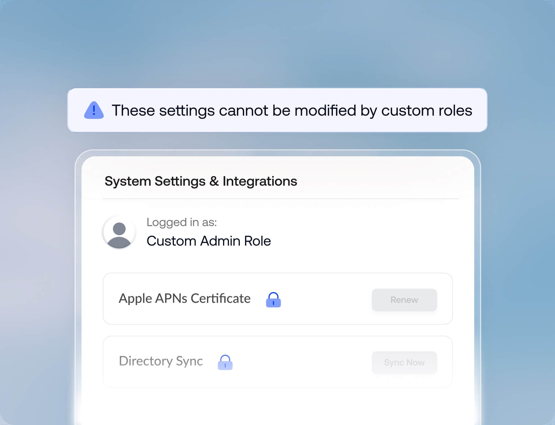 System settings panel displaying a warning that certain core integrations cannot be modified by custom roles to ensure platform security.
