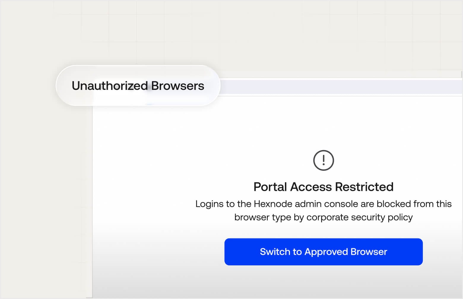 Security settings interface displaying browser blocklisting to restrict administrative access from unauthorized web browsers.