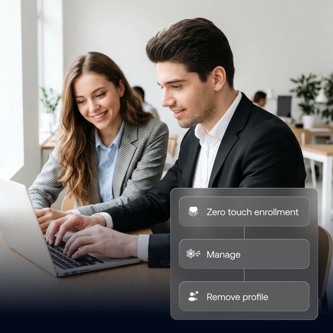 IT admins using UEM for zero-touch enrollment, device management, and profile removal