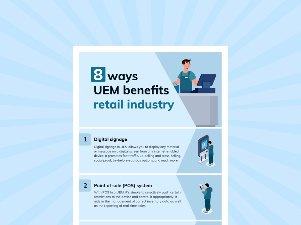 8 ways UEM benefits the retail industry