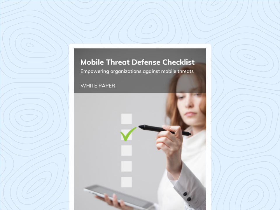Mobile Threat Defense checklist