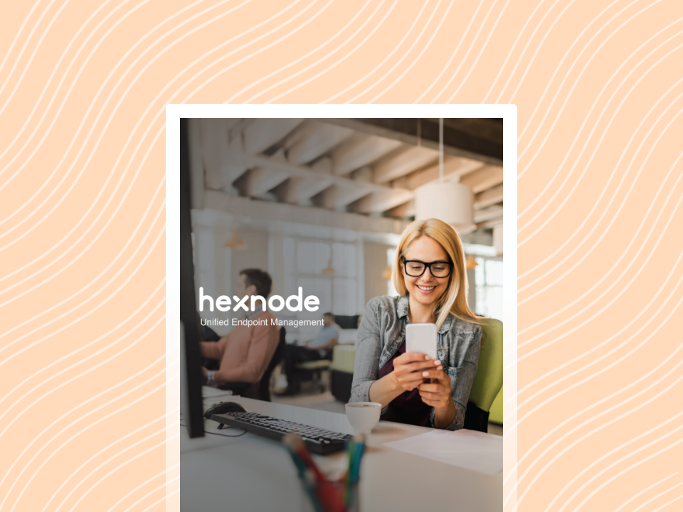 Why-Hexnode-UEM